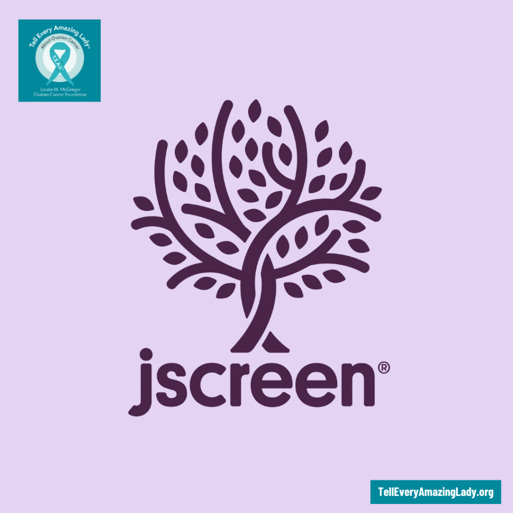 jscreen genetic testing and tell every amazing lady®